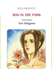 MAN IN THE PARK (Mills & Boon Comics)