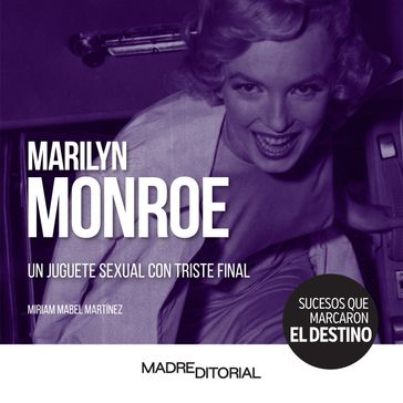 MARILYN MONROE - Miriam Mabel Martínez