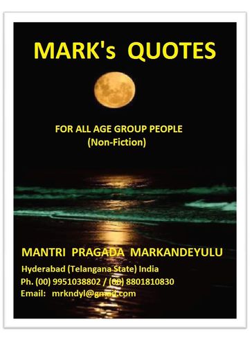 MARK'S QUOTES - Mantri Pragada Markandeyulu