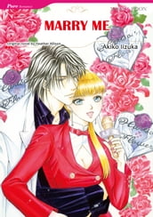 MARRY ME (Mills & Boon Comics)