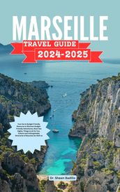 MARSEILLE TRAVEL GUIDE