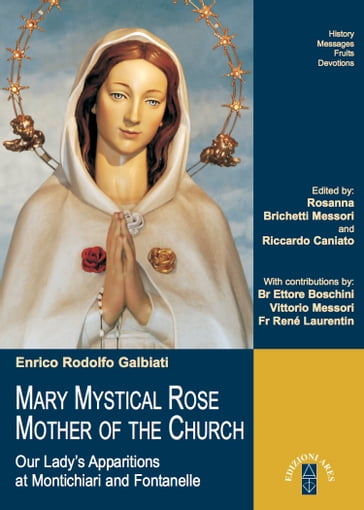 MARY MYSTICAL ROSE MOTHER OF THE CHURCH - Enrico Rodolfo Galbiati