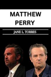 MATTHEW PERRY