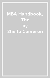 MBA Handbook, The