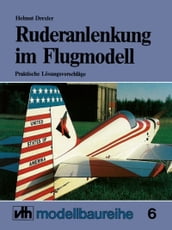 MBR: Ruderanlenkung im Flugmodell