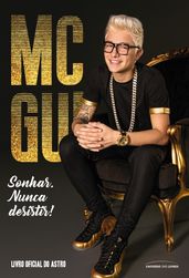 MC Gui: livro oficial do astro