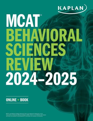 MCAT Behavioral Sciences Review 2024-2025 - Kaplan Test Prep