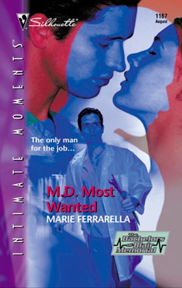 M.D. Most Wanted - Marie Ferrarella