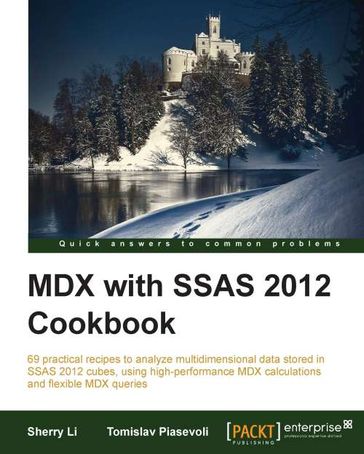 MDX with SSAS 2012 Cookbook - Sherry Li - Tomislav Piasevoli