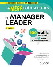La MEGA boîte à outils du manager leader - 2e éd.