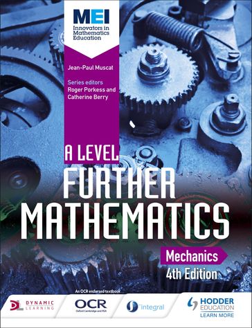 MEI A Level Further Mathematics Mechanics 4th Edition - Jean-Paul Muscat