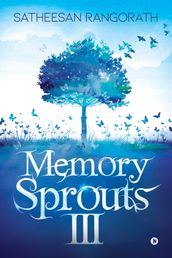 MEMORY SPROUTS III