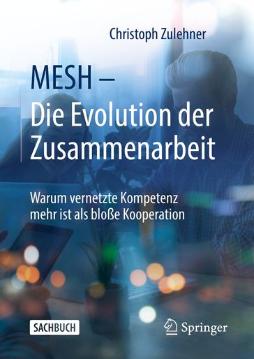 MESH  Die Evolution der Zusammenarbeit - Christoph Zulehner