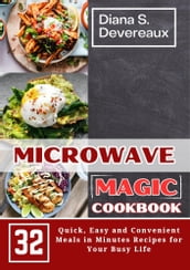 MICROWAVE MAGIC COOKBOOK