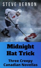 MIDNIGHT HAT TRICK