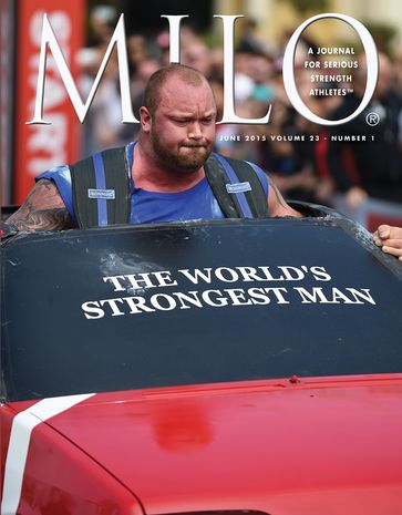 MILO: A Journal For Serious Strength Athletes, Vol. 23, No. 1 - Randall J. Strossen