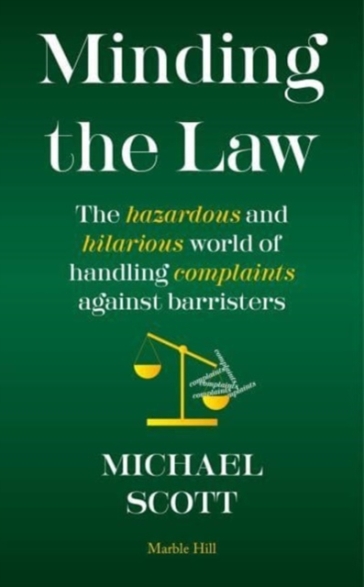 MINDING THE LAW - Michael Scott