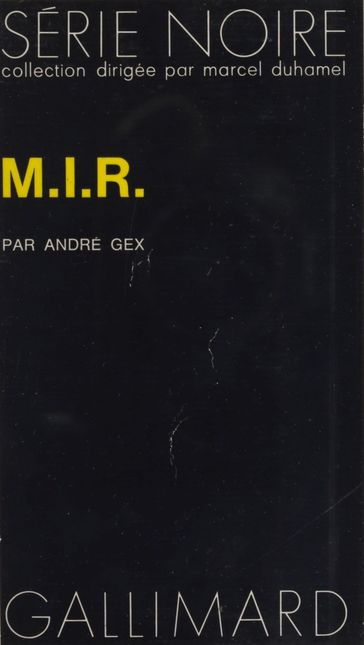 M.I.R. - André Gex