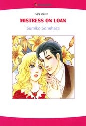 MISTRESS ON LOAN (Harlequin Comics)