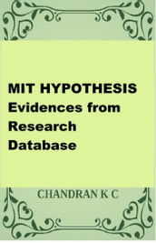 MIT HYPOTHESIS- Evidences From Research Database