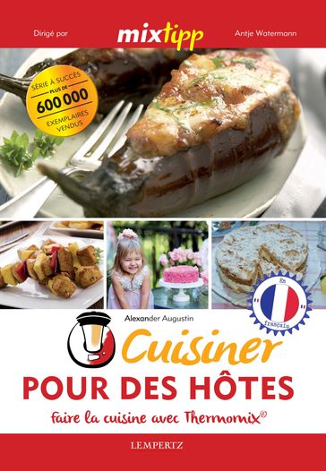 MIXtipp: Cuisiner Pour des Hôtes (francais) - Alexander Augustin