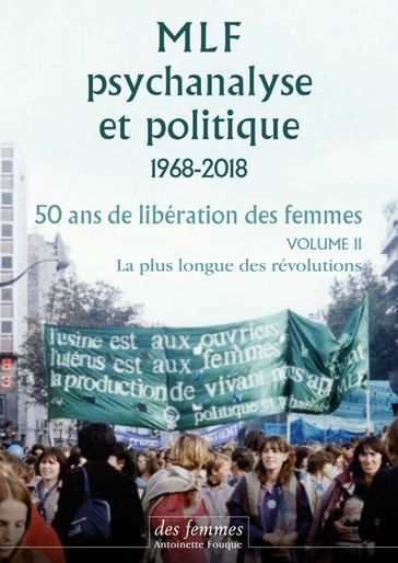 MLF-PSYCHANALYSE ET POLITIQUE 50 ANS DE LIBERATION DES FEMME - Collectif