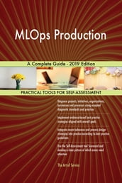 MLOps Production A Complete Guide - 2019 Edition