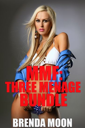 MMF: Three Menage Bundle - Brenda Moon