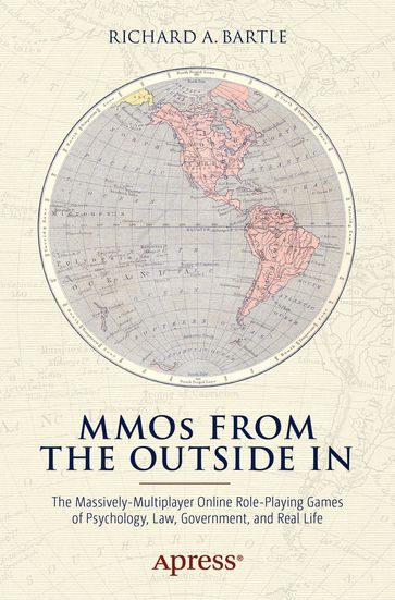 MMOs from the Outside In - Richard A. Bartle