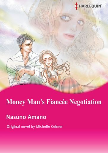 MONEY MAN'S FIANCEE NEGOTIATION - Michelle Celmer