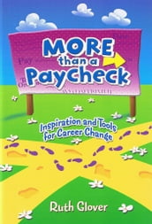 MORE than a Paycheck