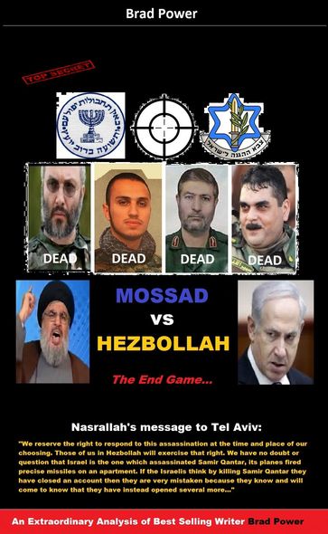 MOSSAD vs HEZBOLLAH - Brad Power