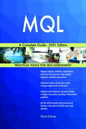 MQL A Complete Guide - 2021 Edition