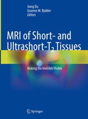 MRI of Short and Ultrashort-T_2 Tissues