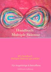 MS-Handbuch Multiple Sklerose gut erklärt Für Angehörige & Betroffene