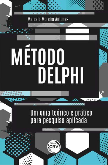 MÉTODO DELPHI - Marcelo Moreira Antunes