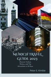 MUNICH TRAVEL GUIDE 2023
