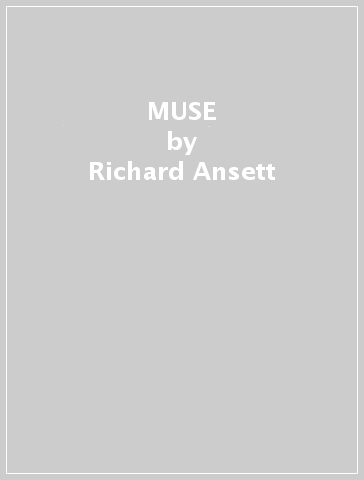MUSE - Richard Ansett