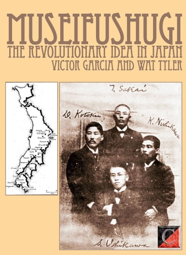 MUSEIFUSHUGI. The Revolutionary Idea in Japan - Victor Garcia - WAT TYLER