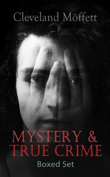 MYSTERY & TRUE CRIME Boxed Set - Cleveland Moffett
