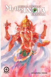 MYTHS OF INDIA: GANESH