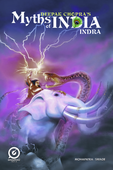 MYTHS OF INDIA: INDRA - Deepak Chopra