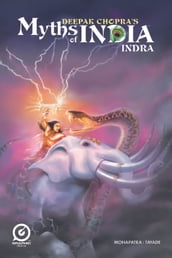 MYTHS OF INDIA: INDRA
