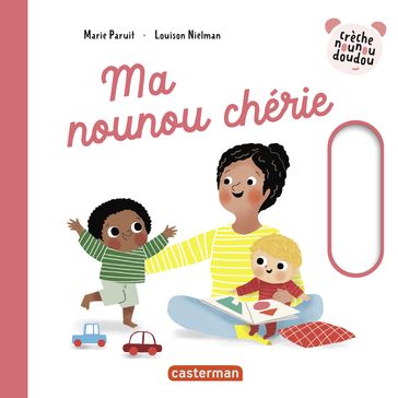 Ma Nounou chérie - Louison Nielman