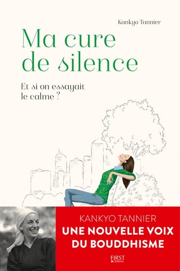 Ma cure de silence - Kankyo TANNIER