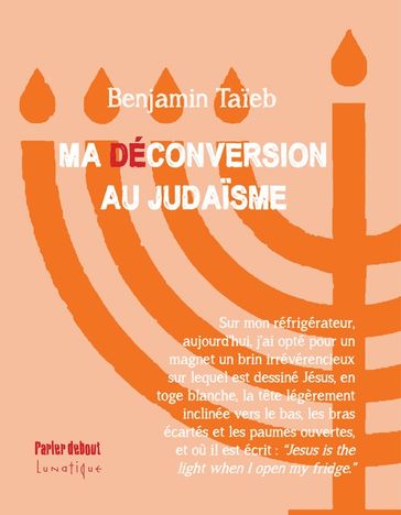 Ma (dé)conversion au judaïsme - Benjamin Taieb
