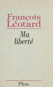 Ma liberté