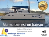 Ma maison est un bateau