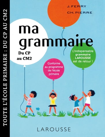 Ma petite grammaire Larousse - Collectif