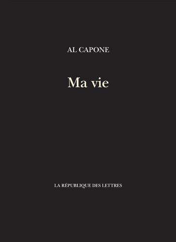 Ma vie - Al Capone